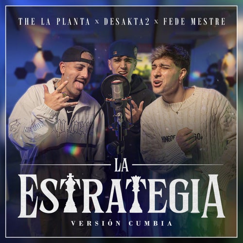 La Estrategia