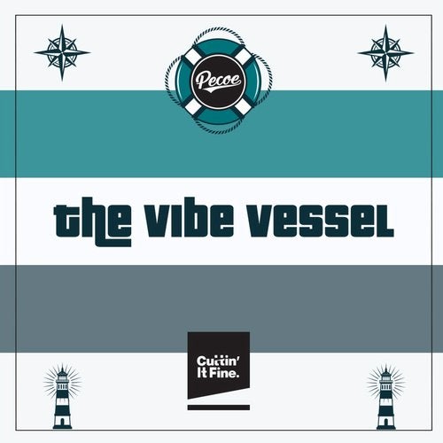 Pecoe - The Vibe Vessel (EP) 2019