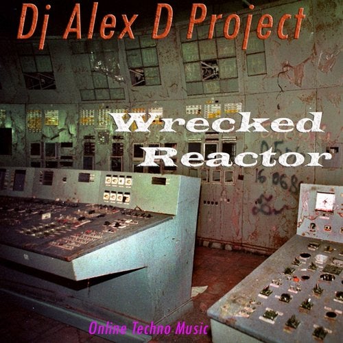 Wrecked Reactor