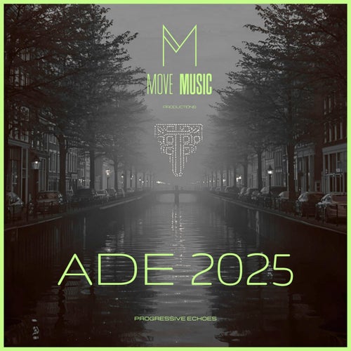 ADE 2025 - Progressive Echoes