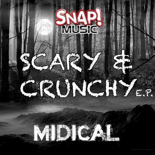 Scary & Crunchy E.P.