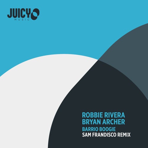 Barrio Boogie (Sam Frandisco Extended Remix)