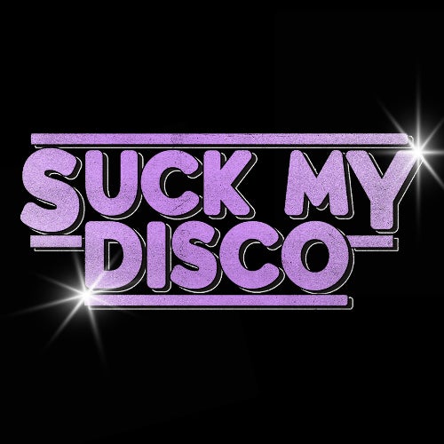 Suck My Disco