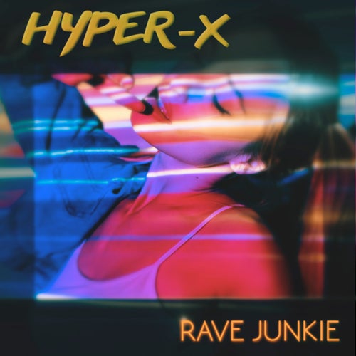 Rave Junkie
