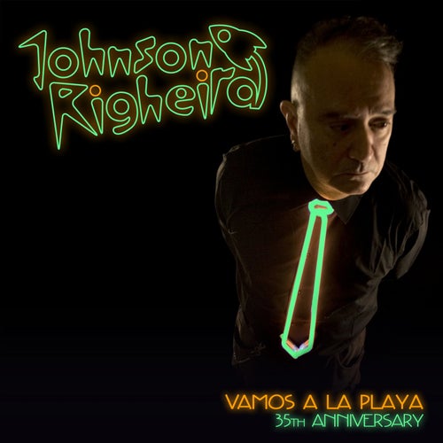 Vamos a La Playa - 35th Anniversary