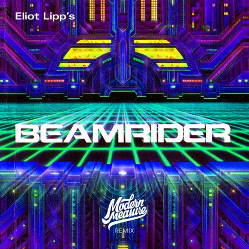 Beamrider (Modern Measure Remix)