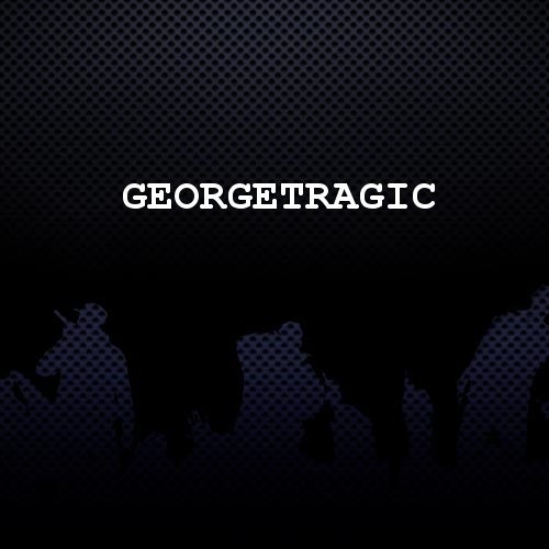 Georgetragic