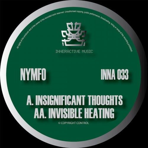 Insignificant Thoughts / Invisible Heating