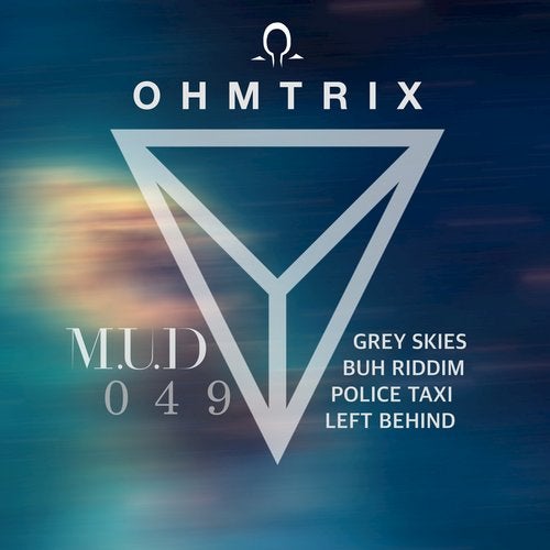 Ohmtrix - Grey Skies (EP) 2019