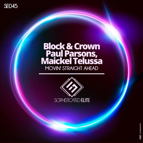 Block & Crown, Paul Parsons, Maickel Telussa - Movin' Straight Ahead (Original Mix).mp3