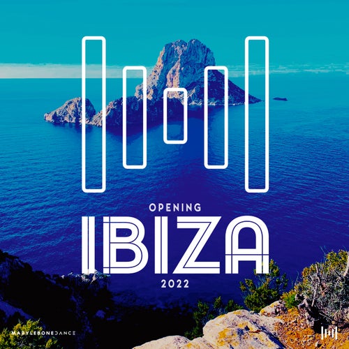 Marylebone Dance Ibiza Opening 2022