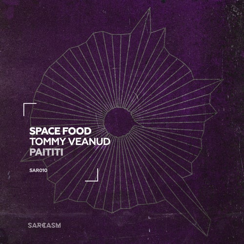  Space Food & Tommy Veanud - Paititi (2024) 