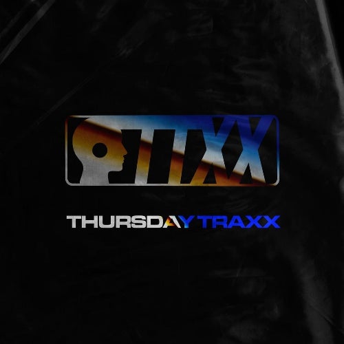 Thursday Traxx