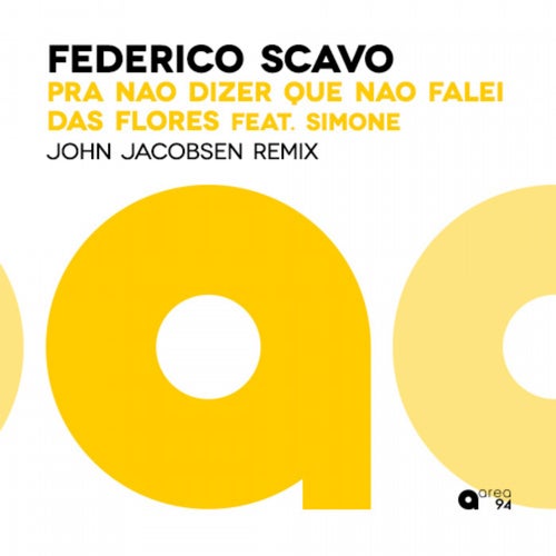 Pra Nao Dizer Que Nao Falei Das Flores - John Jacobsen Remix
