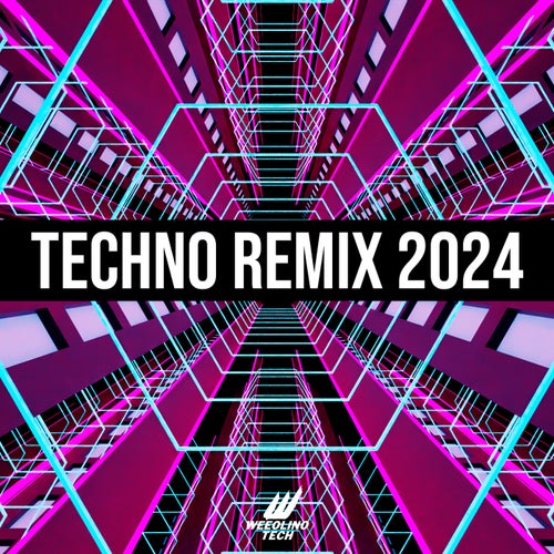 Techno Remix 2024 [Weeolino Tech]