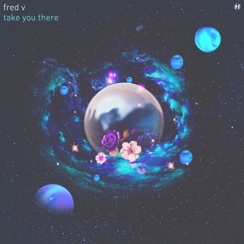Fred V — Take You There (2024)