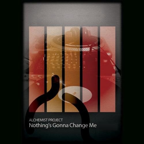Nothing's Gonna Change Me