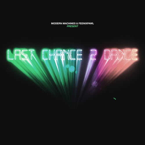 Last Chance 2 Dance (Extended Mix)