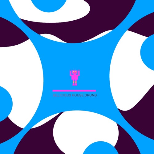 Delicious House Drums