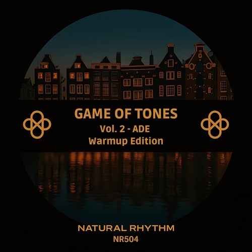 Game of Tones, Vol. 2 - ADE Warmup Edition