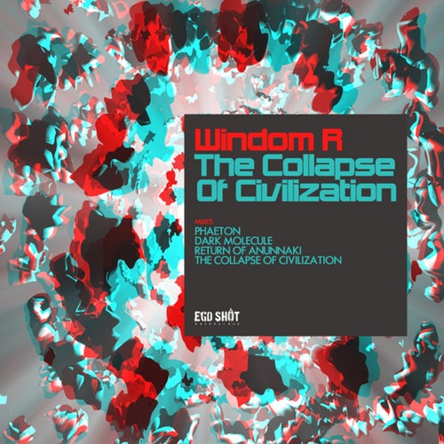 The Collapse Of Civilization