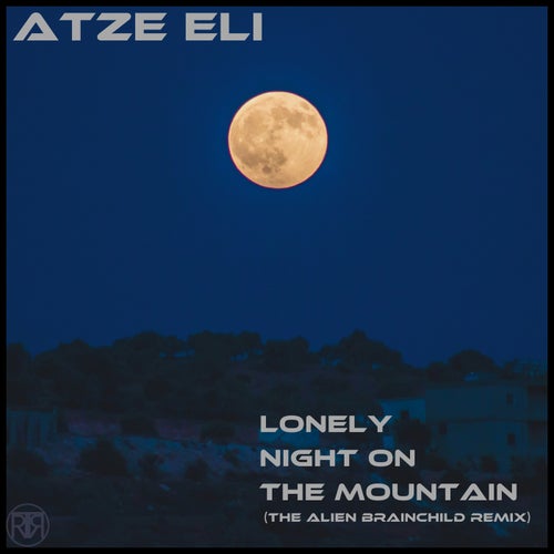 A Lonely Night on the Mountain