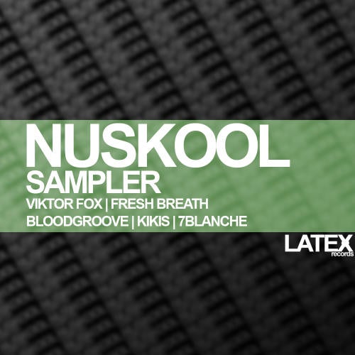 Latex Nuschool Sampler Part One