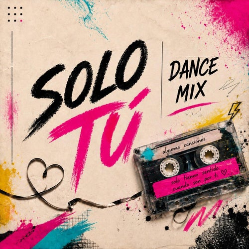 Solo Tú (Dance Mix)