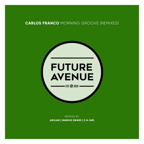 Morning Groove (Remixes)