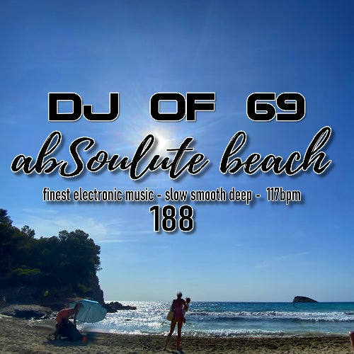 AbSoulute Beach 188 - slow smooth deep
