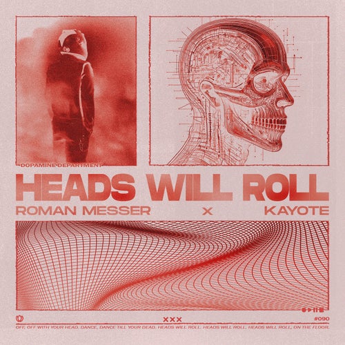 Heads Will Roll (Extended Mix)