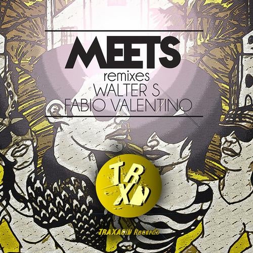 Meets Remixes EP