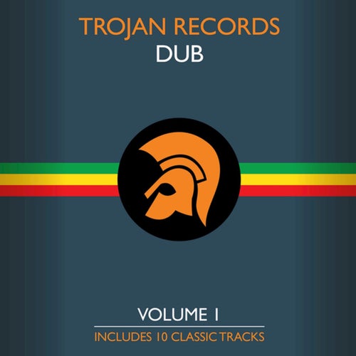 The Best of Trojan Dub (Vol. 1)