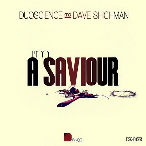 I'm A Saviour EP