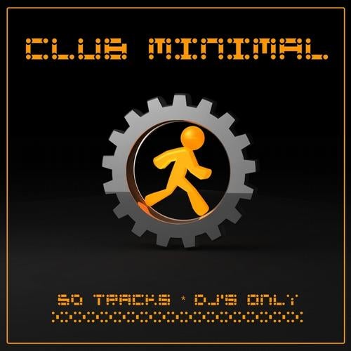 Club Minimal (50 Tracks , DJ's Only)