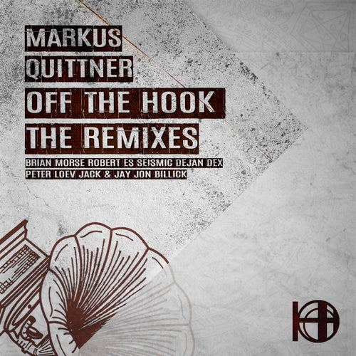 Off the Hook - The Remixes
