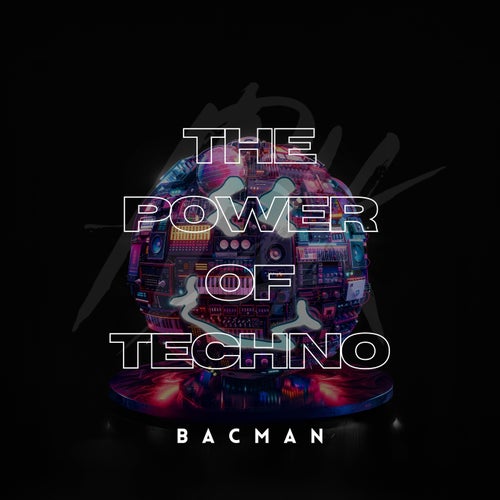 The Power of Techno (Extended Mix)