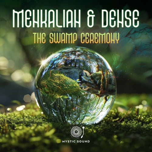  Menkalian & Dense - The Swamp Ceremony (2024) 