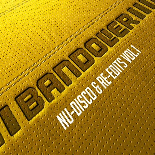 Nu-Disco & Re-Edits, Vol. 1