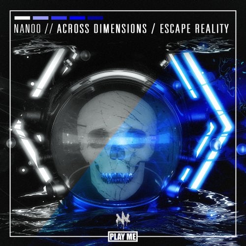 Nanoo - Across Dimensions / Escape Reality (EP) 2018