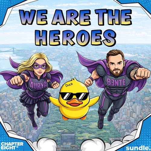 We Are The Heroes (feat. Aurya)