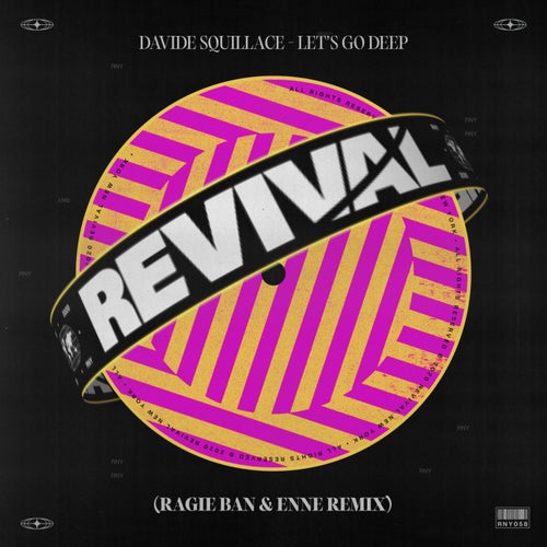 Let's Go Deep (Ragie Ban & ENNE Remix)