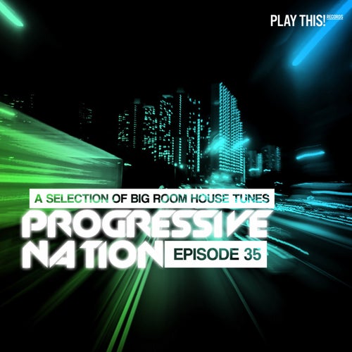 Progressive Nation Vol. 35