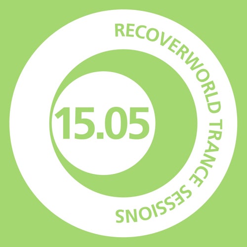 Recoverworld Trance Sessions 15.05