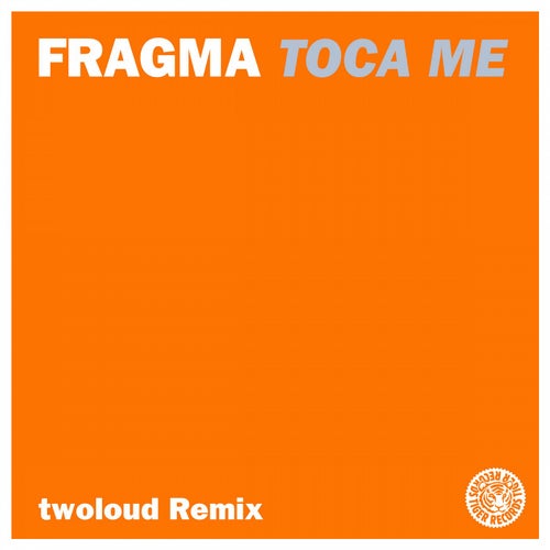 Toca Me (twoloud Remix)