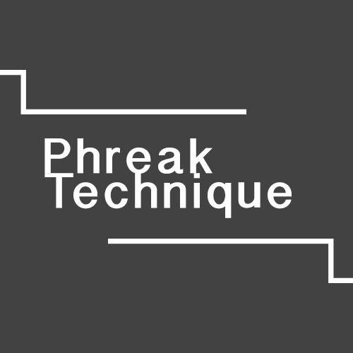 Phreak Technique