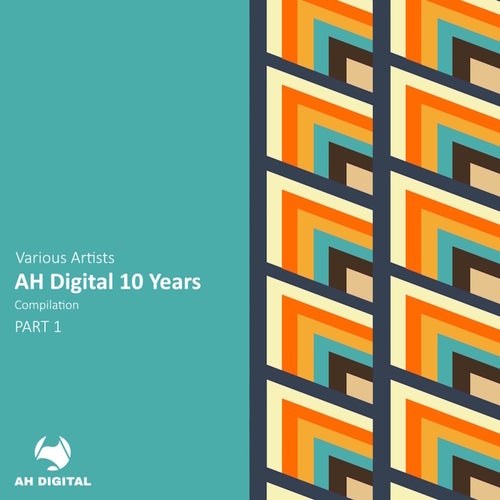 AH Digital 10 Years, Pt. 1 (2025) - Progressive House