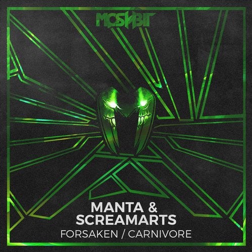 Manta & Screamarts - Forsaken / Carnivore (EP) 2017