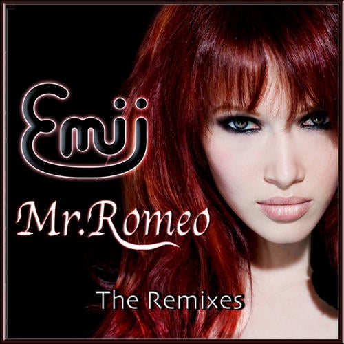 Mr. Romeo (Remixes)
