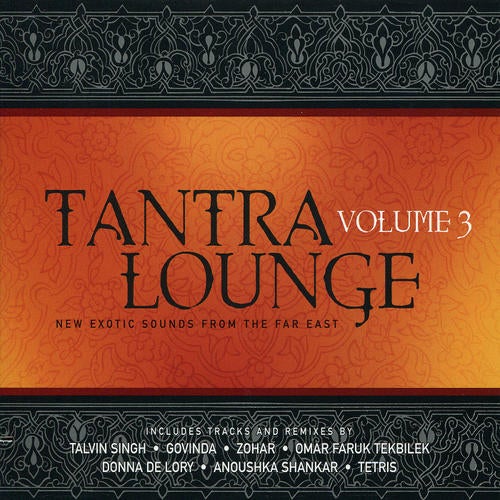 Tantra Lounge, Volume 3